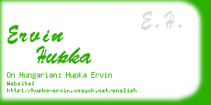 ervin hupka business card